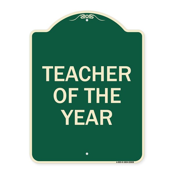 Teacher of the Year Heavy-Gauge Aluminum Architectural Sign, 24" x 18", G-1824-22828